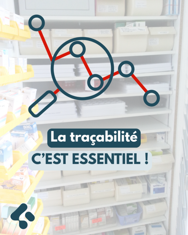 La traçabilité : pas une option, une obligation ! 