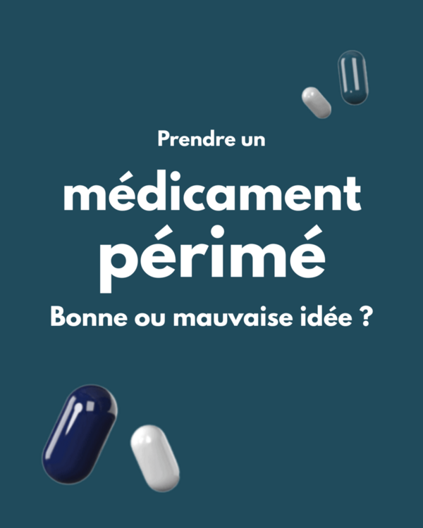 Médicaments périmés